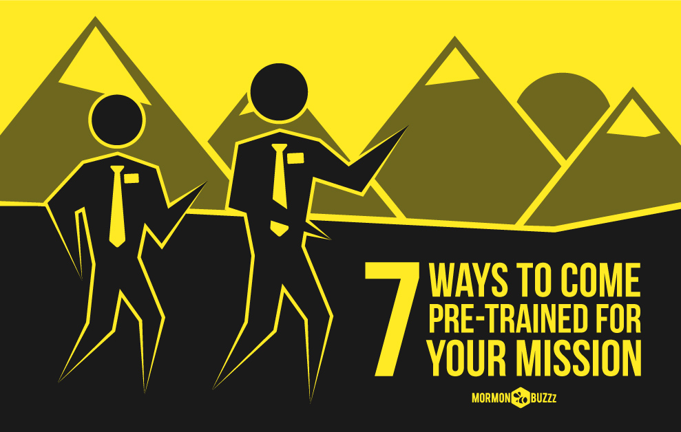 7 Ways to Come Pre-Trained for Your Mission